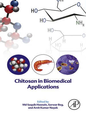 cover image of Chitosan in Biomedical Applications